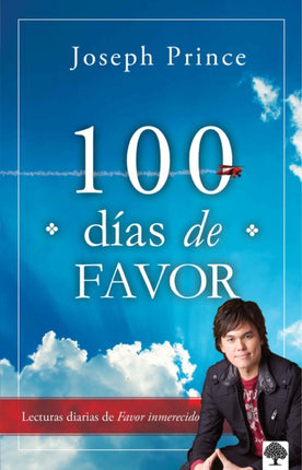 100 días de favor: Lecturas diarias de favor inmerecido / 100 Days of Favor