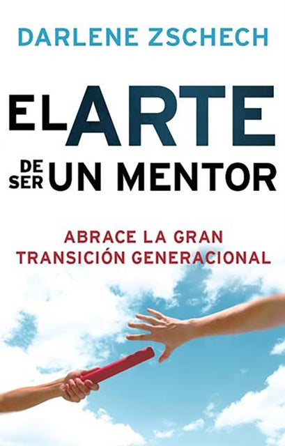 El arte de ser un mentor / The Art of Mentoring