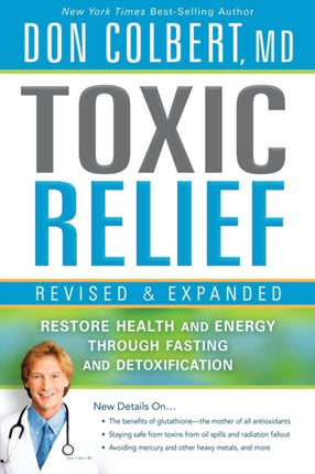 Toxic Relief, Revised And Expanded