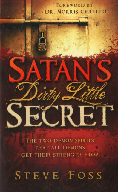 Satan'S Dirty Little Secret