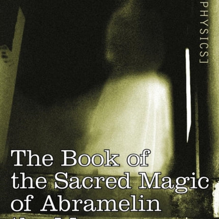 Book of the Sacred Magic of Abramelin the