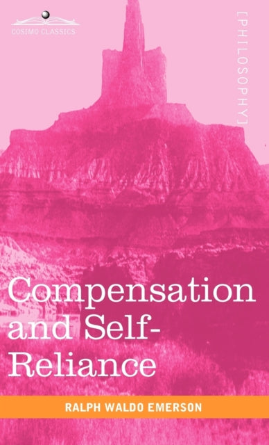 Compensation and Self-Reliance