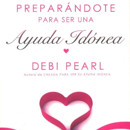 Preparing to be a Help Meet-Spanish: For