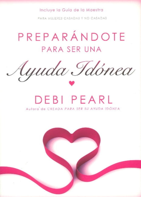 Preparing to be a Help Meet-Spanish: For