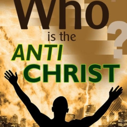 Who Is the Antichrist?