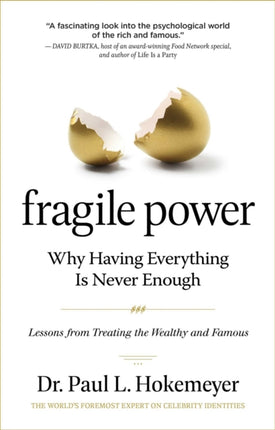 Fragile Power: Why Having Everything Is Never