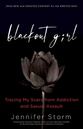 Blackout Girl: Tracing My Scars from Addiction