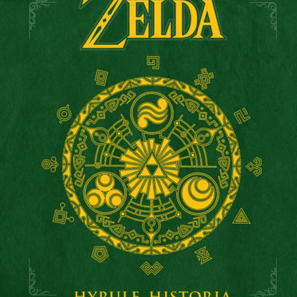 Legend Of Zelda, The: Hyrule Historia