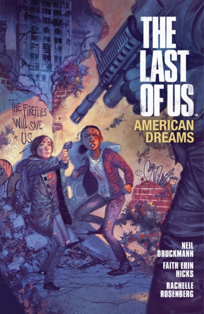 The Last Of Us: American Dreams