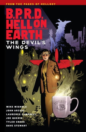 B.p.r.d. Hell On Earth Volume 10: The Devil's Wings