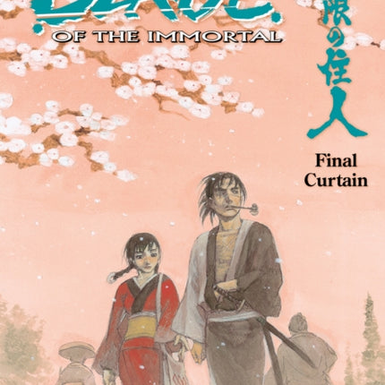 Blade of the Immortal Volume 31: Final Curtain