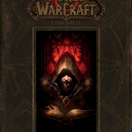 World Of Warcraft: Chronicle Volume 1