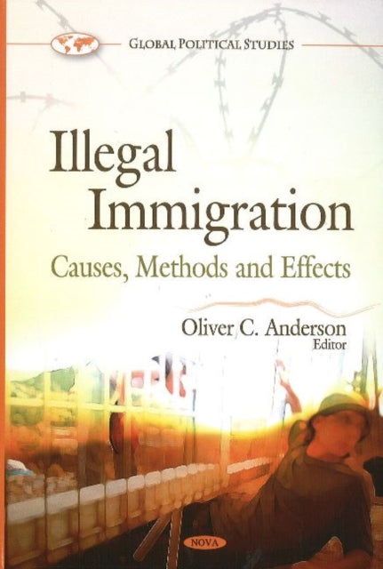 Illegal Immigration: Causes, Methods & Effects