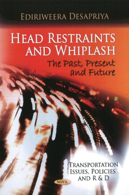 Head Restraints & Whiplash: The Past, Present &