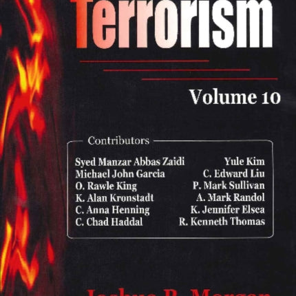 Focus on Terrorism: Volume 10