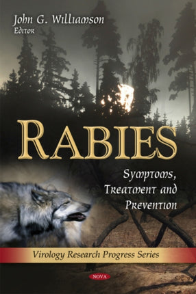 Rabies: Symptoms, Treatment & Prevention