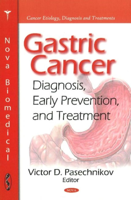 Gastric Cancer: Diagnosis, Early Prevention, &