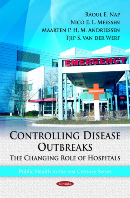 Controlling Disease Outbreaks: The Changing Role of Hospitals