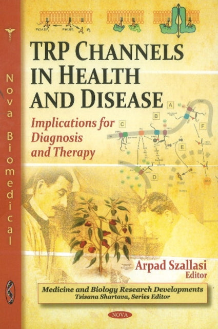 TRP Channels in Health & Disease: Implications