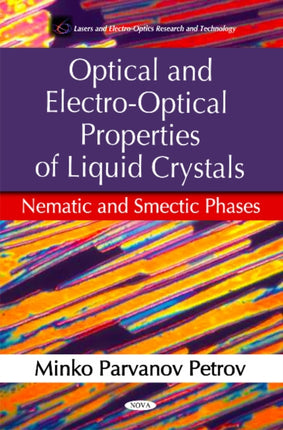Optical & Electro-Optical Properties of Liquid