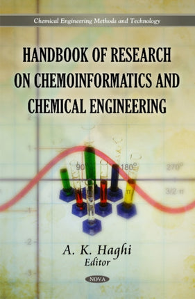 Handbook of Research on Chemoinformatics & Chemical Engineering