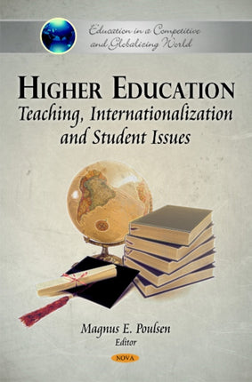 Higher Education: Teaching, Internationalization