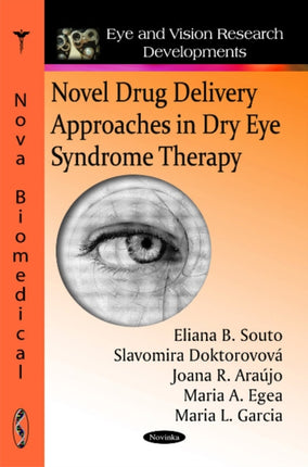 Novel Drug Delivery Approaches in Dry Eye