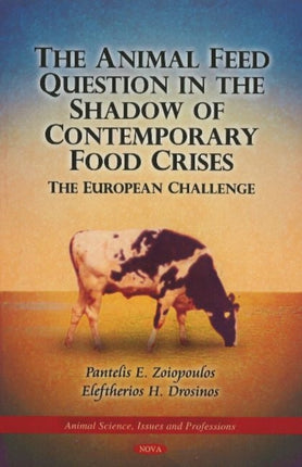 Animal Feed Question in the Shadow of