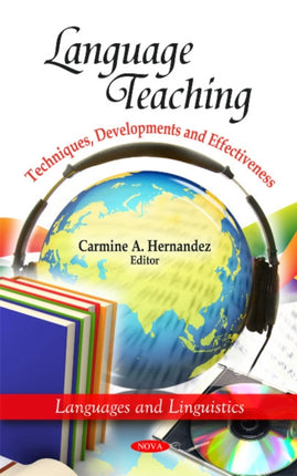 Language Teaching: Techniques, Developments &