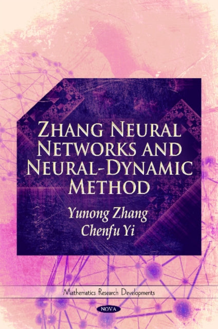 Zhang Neural Networks & Neural-Dynamic Method