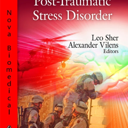 Neurobiology of Post-Traumatic Stress Disorder