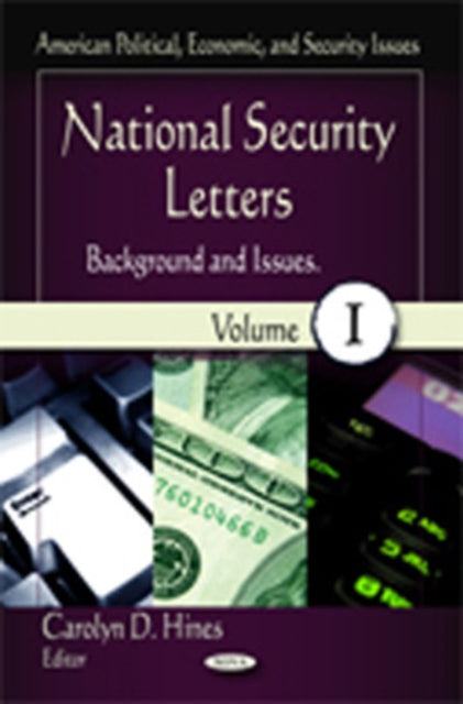 National Security Letters: Background & Issues --