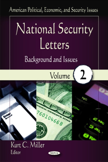 National Security Letters: Background & Issues --
