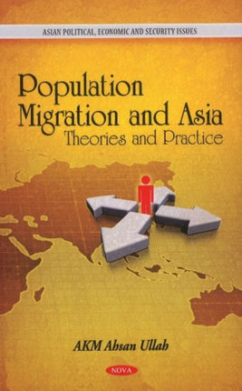 Population Migration & Asia: Theories & Practice