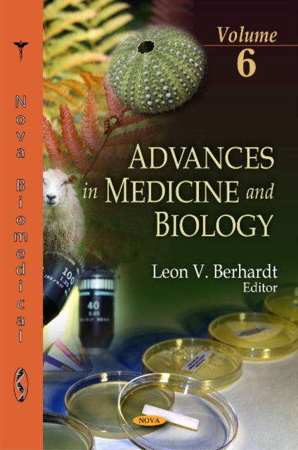 Advances in Medicine & Biology: Volume 6