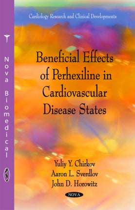 Beneficial Effects of Perhexiline in Cardiovascular Disease States