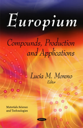 Europium: Compounds, Production & Applications