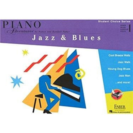 Piano Adventures: Jazz & Blues - Level 1