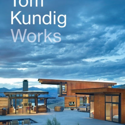 Tom Kundig: Works