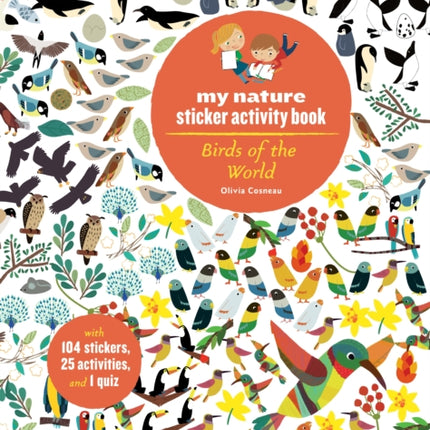 Birds of the World: My Nature Sticker Activity Book