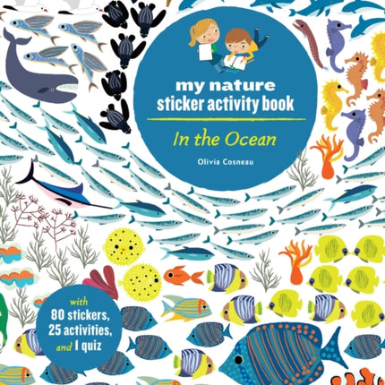 In the Ocean My Nature Sticker Activity Book 1 My Nature Activity Book