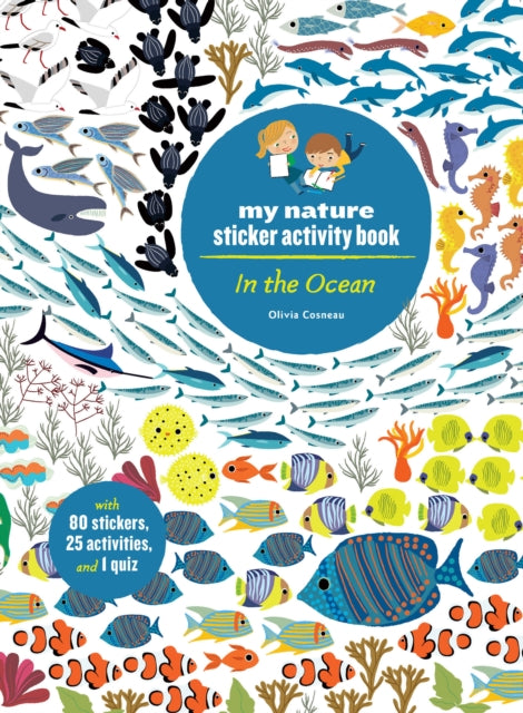 In the Ocean My Nature Sticker Activity Book 1 My Nature Activity Book