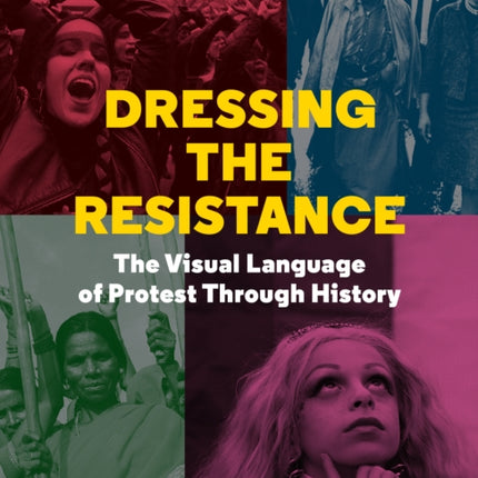 Dressing the Resistance: The Visual Language of Protest