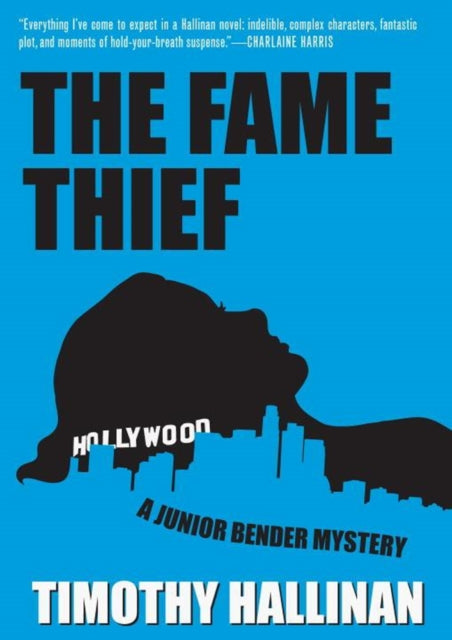 The Fame Thief: Junior Bender #3