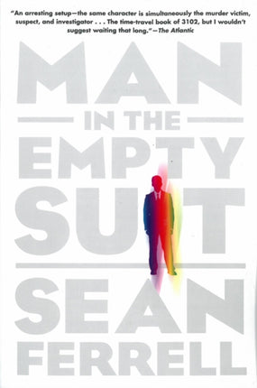 Man In The Empty Suit