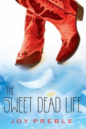 The Sweet Dead Life