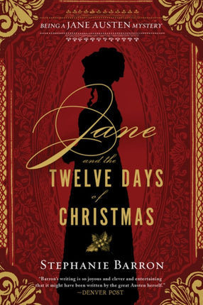 Jane And The Twelve Days Of Christmas: Being a Jane Austen Mystery