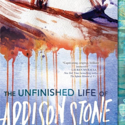 The Unfinished Life Of Addison Stone: A Novel