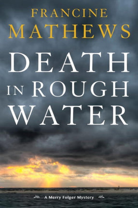 Death In Rough Water