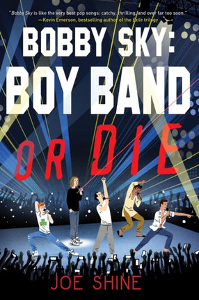 Bobby Sky: Boy Band Or Die